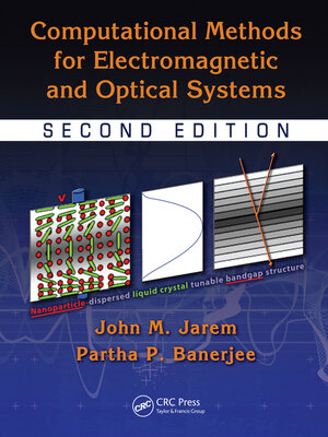 cover image of Computational Methods for Electromagnetic and Optical Systems